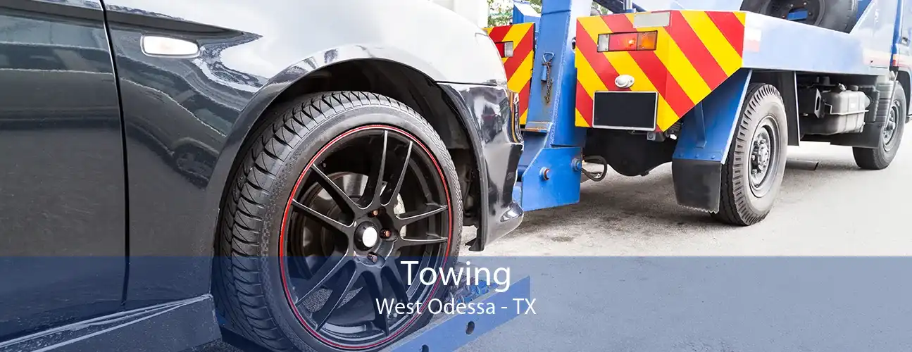 Towing West Odessa - TX