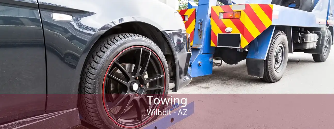 Towing Wilhoit - AZ