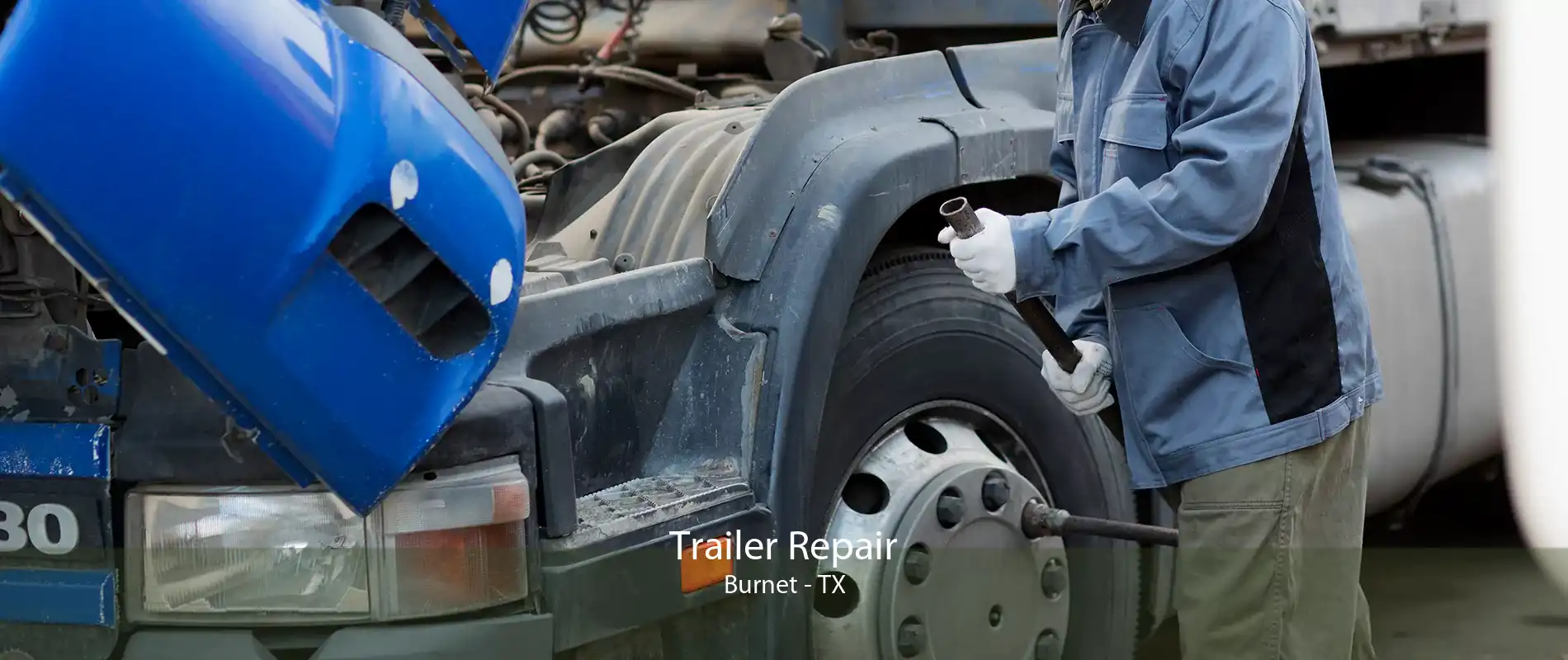 Trailer Repair Burnet - TX