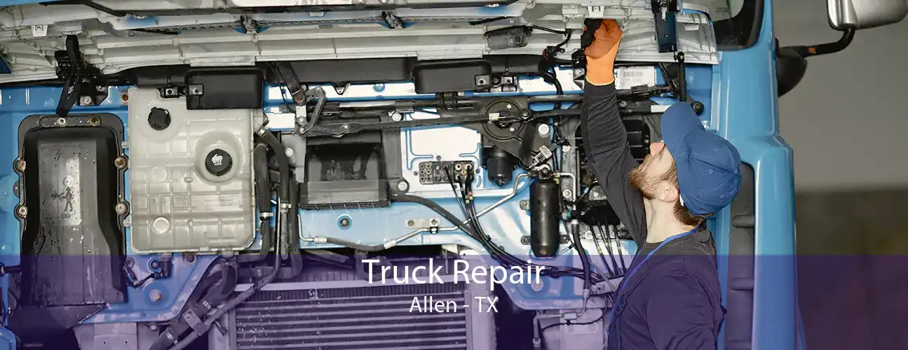 Truck Repair Allen - TX