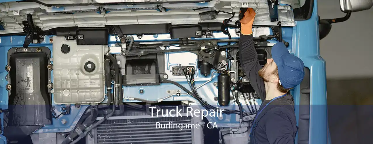 Truck Repair Burlingame - CA