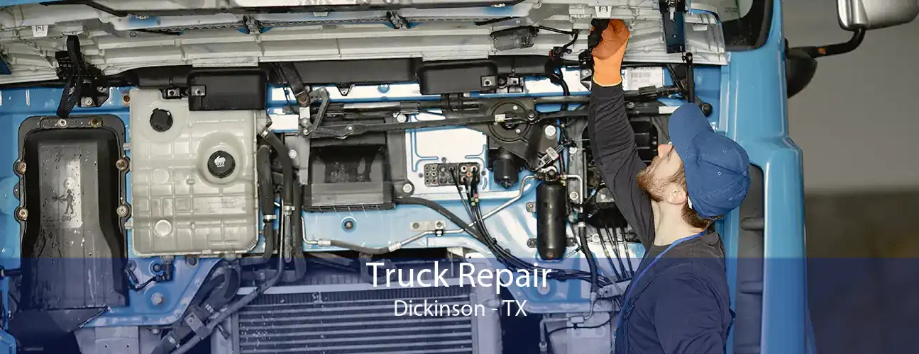 Truck Repair Dickinson - TX