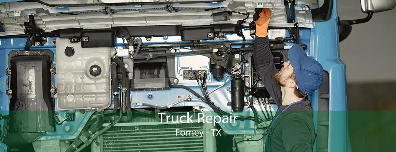 Truck Repair Forney - TX