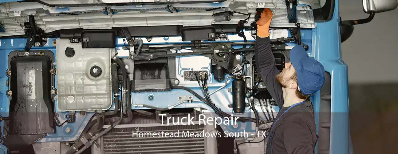 Truck Repair Homestead Meadows South - TX