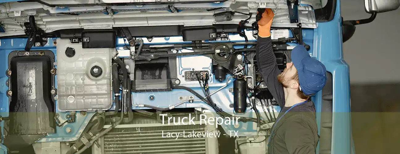 Truck Repair Lacy-Lakeview - TX