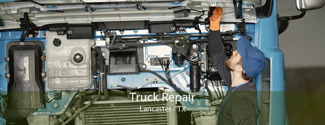 Truck Repair Lancaster - TX