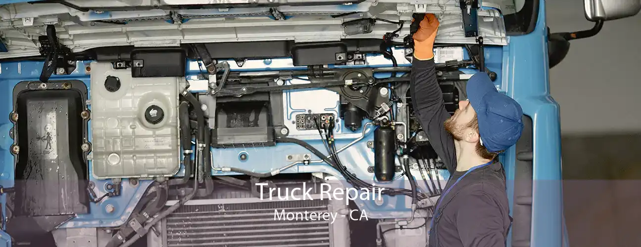 Truck Repair Monterey - CA