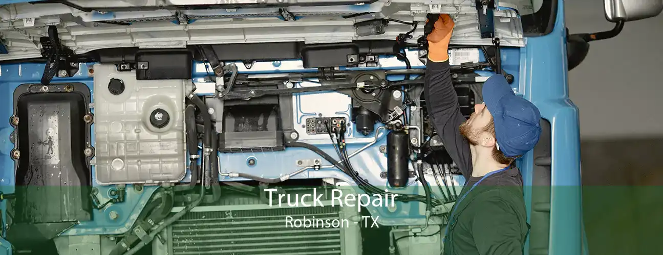Truck Repair Robinson - TX