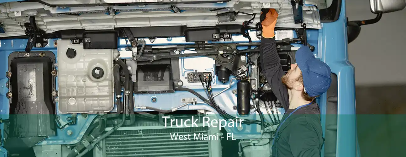 Truck Repair West Miami - FL