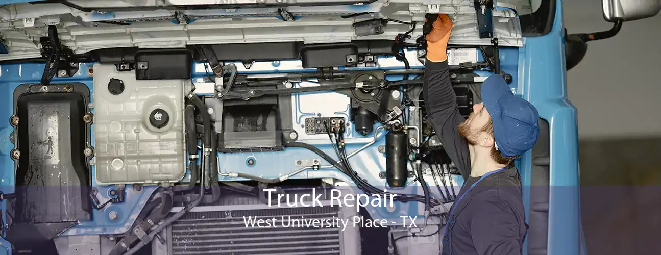 Truck Repair West University Place - TX
