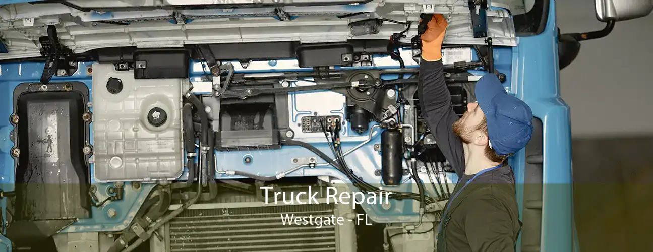 Truck Repair Westgate - FL