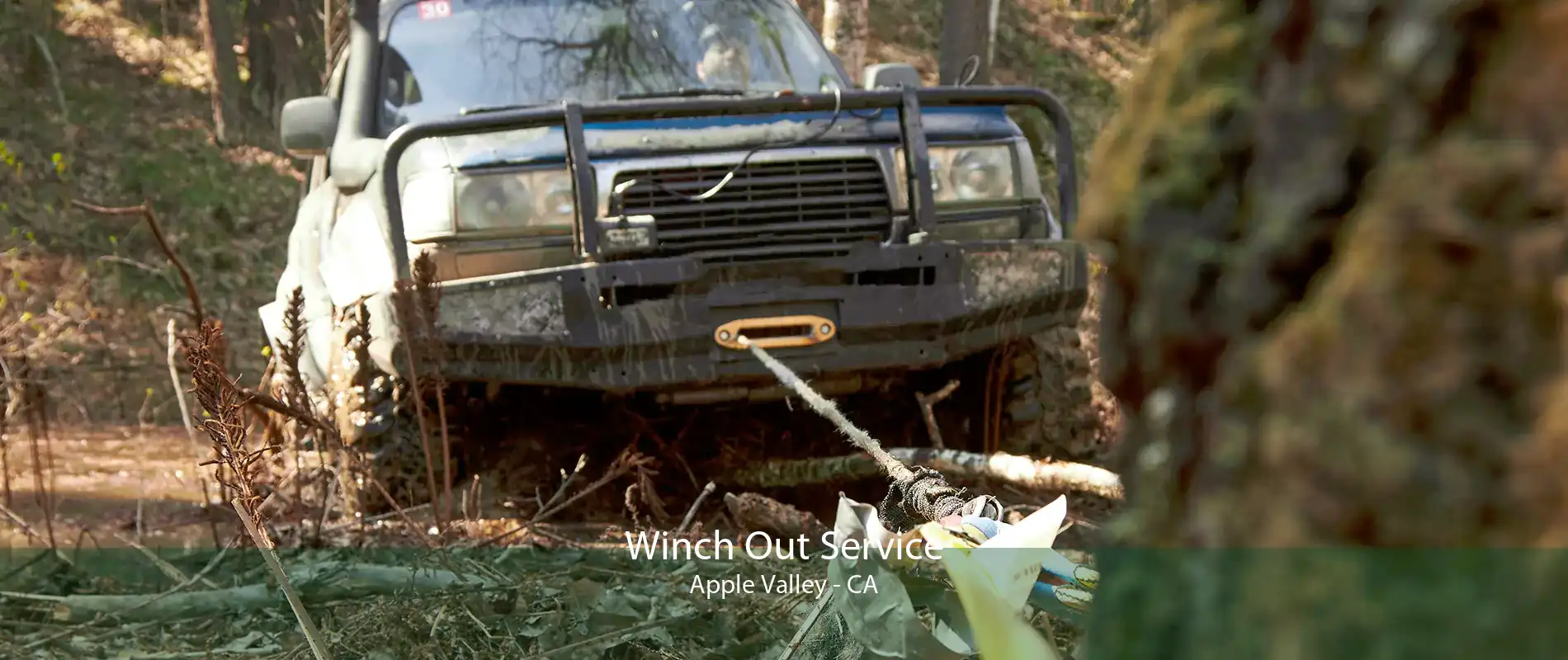 Winch Out Service Apple Valley - CA