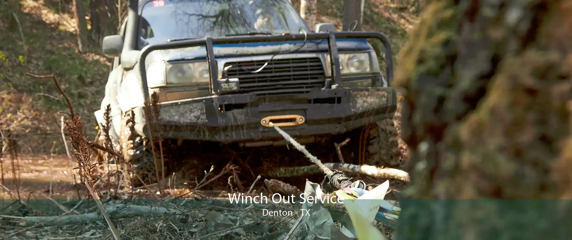 Winch Out Service Denton - TX
