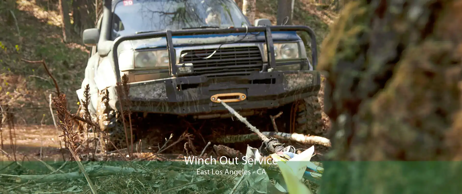Winch Out Service East Los Angeles - CA