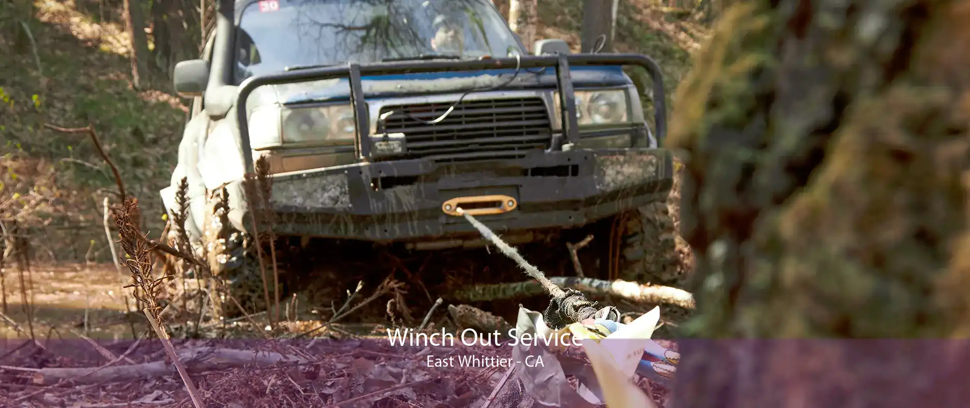 Winch Out Service East Whittier - CA