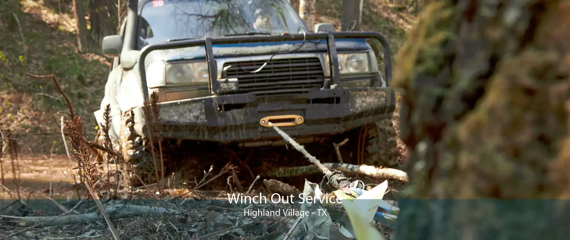 Winch Out Service Highland Village - TX