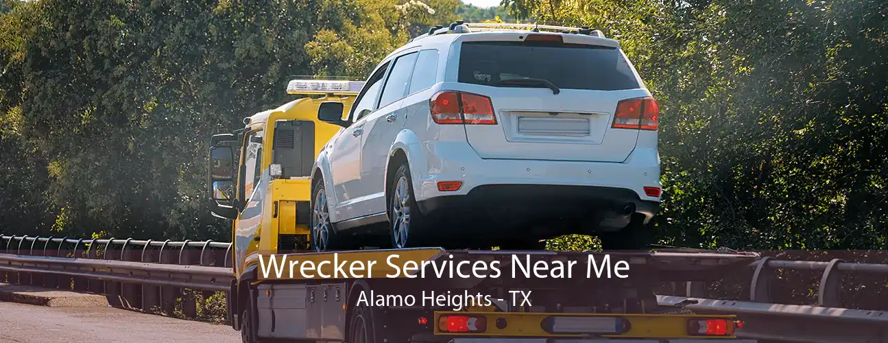 Wrecker Services Near Me Alamo Heights - TX