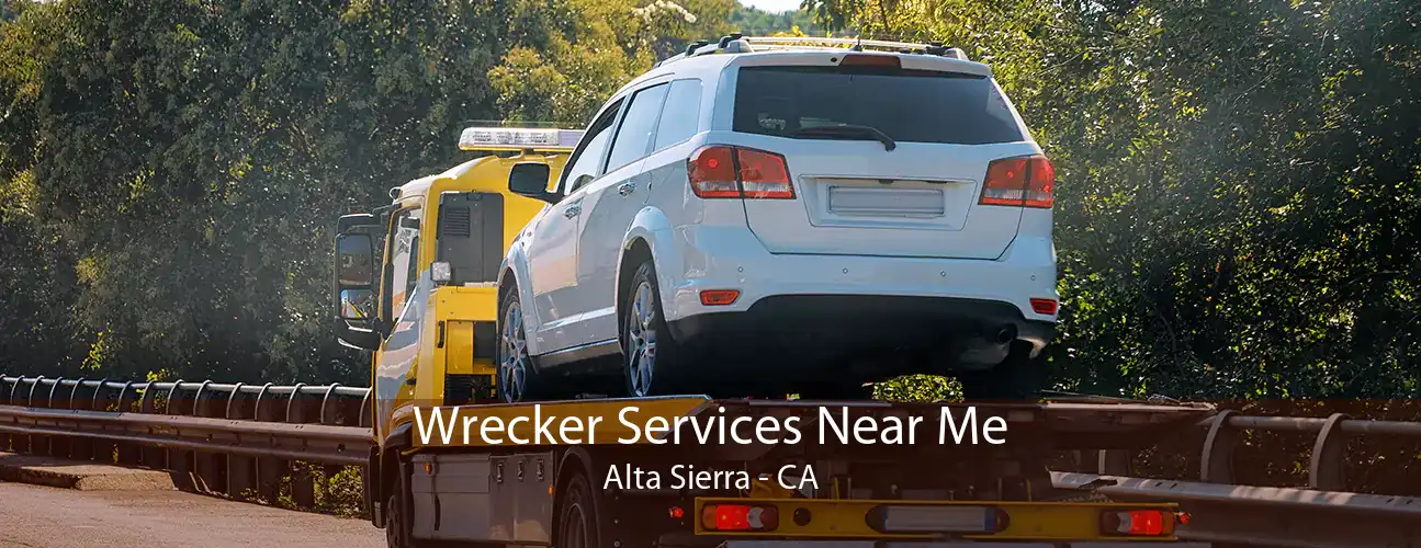 Wrecker Services Near Me Alta Sierra - CA