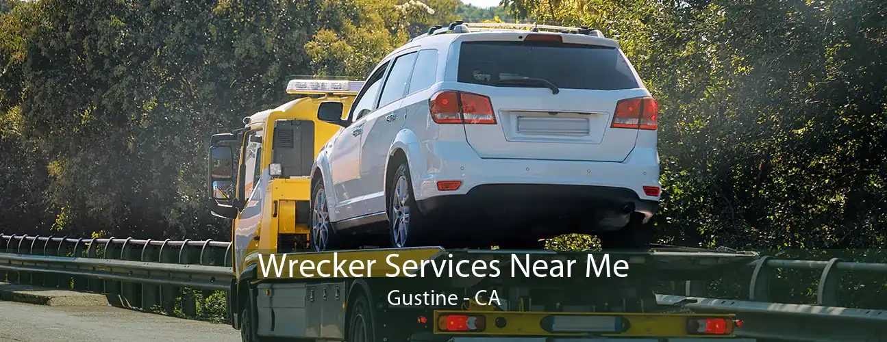 Wrecker Services Near Me Gustine - CA