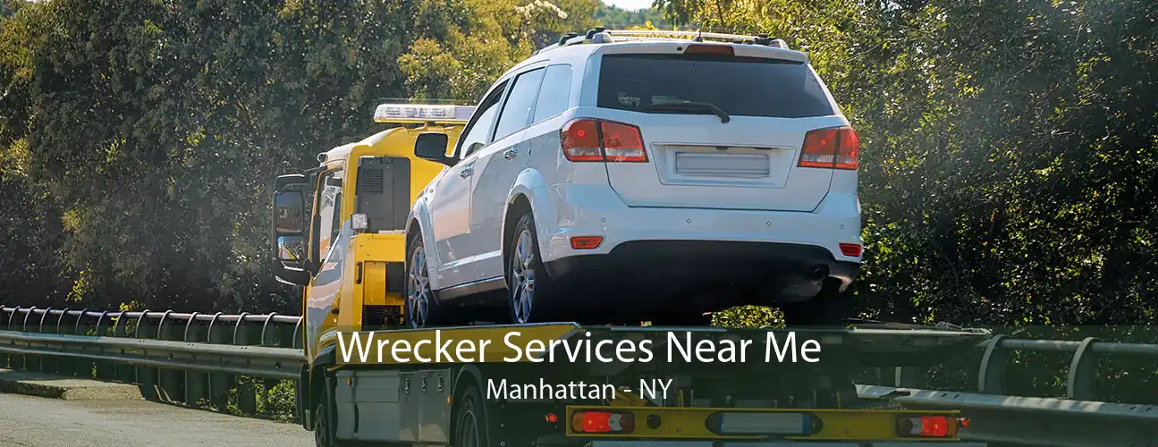 Wrecker Services Near Me Manhattan - NY