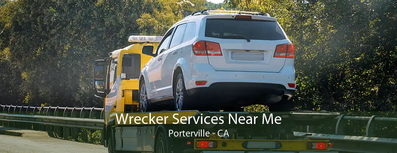 Wrecker Services Near Me Porterville - CA