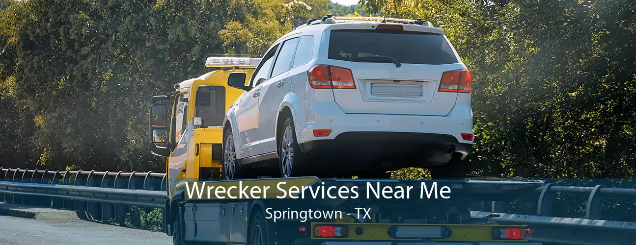 Wrecker Services Near Me Springtown - TX