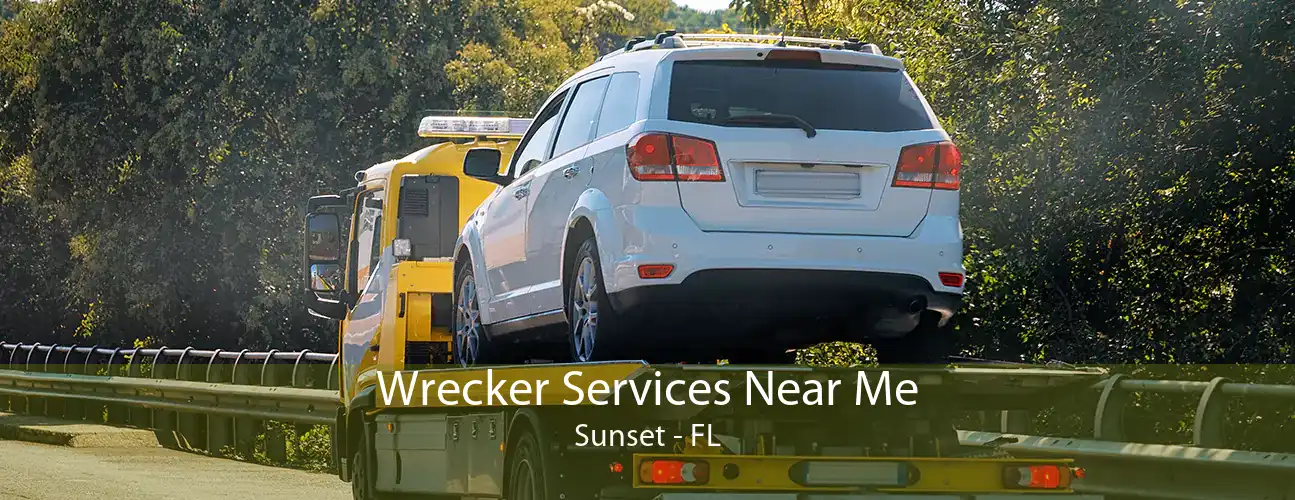 Wrecker Services Near Me Sunset - FL