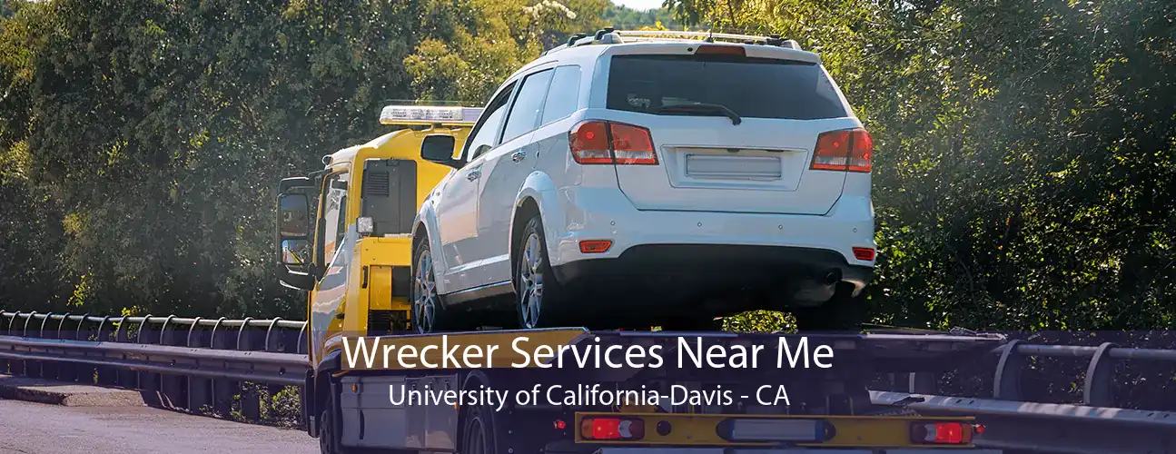 Wrecker Services Near Me University of California-Davis - CA