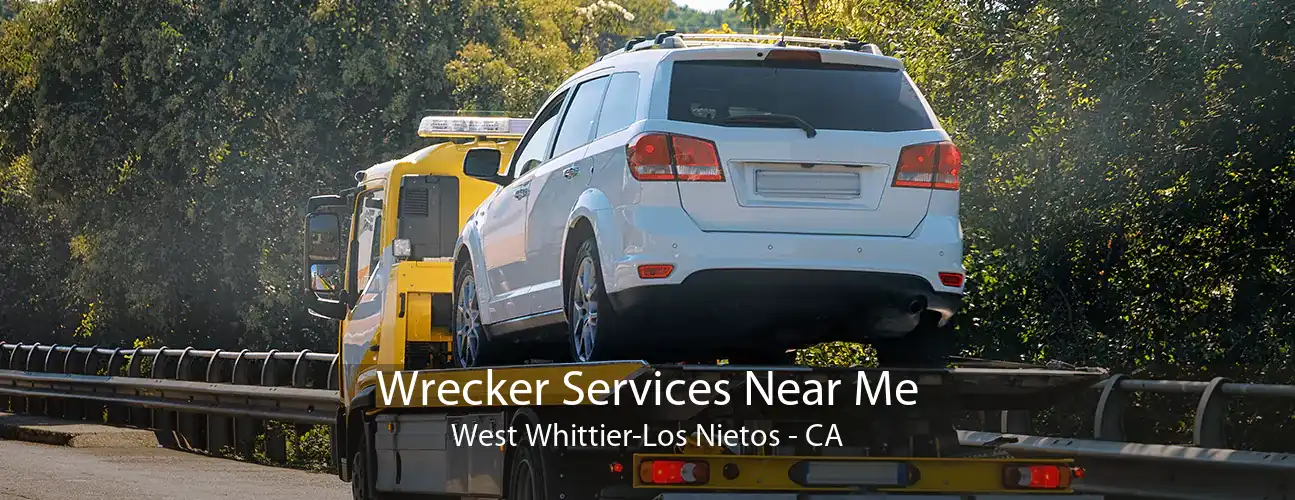 Wrecker Services Near Me West Whittier-Los Nietos - CA